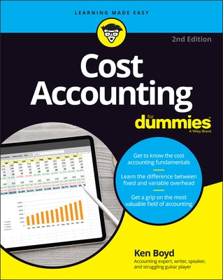 Cost Accounting for Dummies by Boyd, Kenneth W.