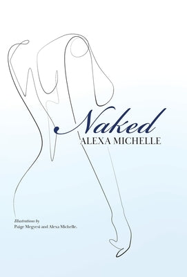 Naked by Michelle, Alexa