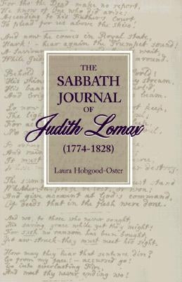 The Sabbath Journal of Judith Lomax by Lomax, Judith