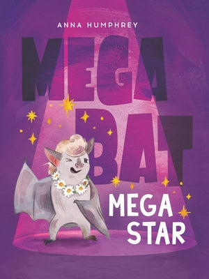 Megabat Megastar by Humphrey, Anna