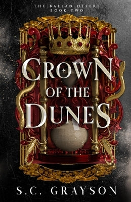 Crown of the Dunes by Grayson, S. C.