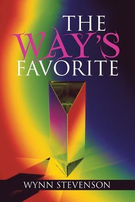 The Way's Favorite by Stevenson, Wynn