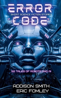 Error Code by Smith, Addison
