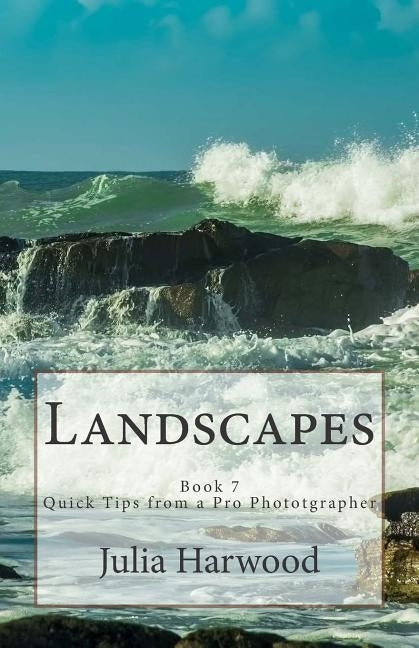 Landscapes: Book 7 by Harwood, Julia Kay
