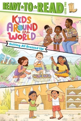 Getting All Dressed Up!: Ready-To-Read Level 2 by Michaels, Patty