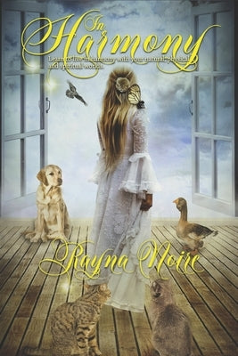 In Harmony by Noire, Rayna