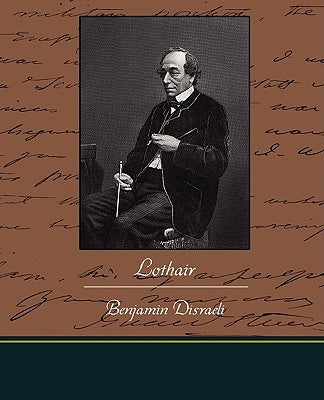 Lothair by Disraeli, Benjamin