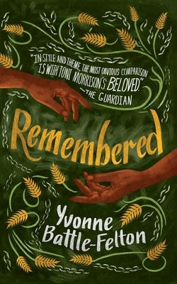 Remembered by Battle-Felton, Yvonne