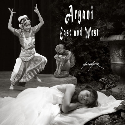 Aryani East and West by Miller, Martin