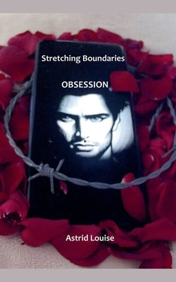 Obsession by Astrid Louise