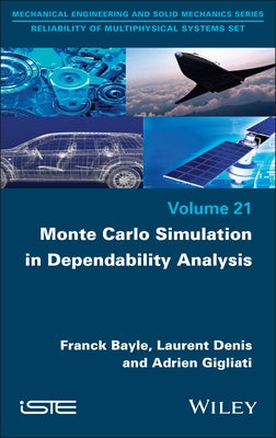 Monte Carlo Simulation in Dependability Analysis by Bayle, Franck