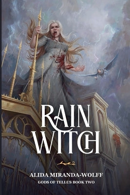 Rain Witch by Miranda-Wolff, Alida
