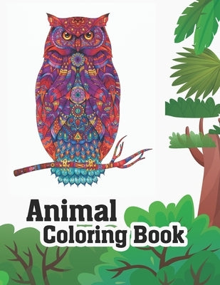 Animal Coloring Book: Stress Relieving Designs to Color. Extra-Thick High-Quality Perforated Pages . by Publishing, Kst Tareq