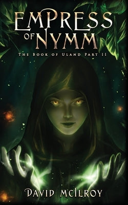 Empress of Nymm by McIlroy, David