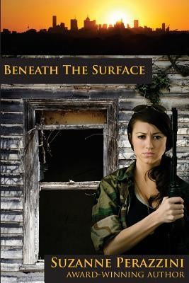 Beneath the Surface by Perazzini, Suzanne