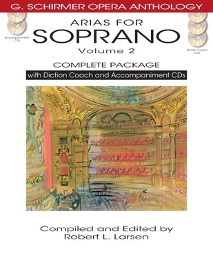Arias for Soprano, Volume 2: Complete Package [With 5 CDs] by Larsen, Robert L.