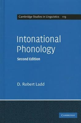 Intonational Phonology by Ladd, D. Robert