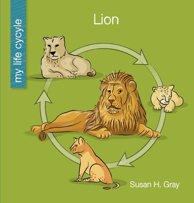 Lion by Gray, Susan H.