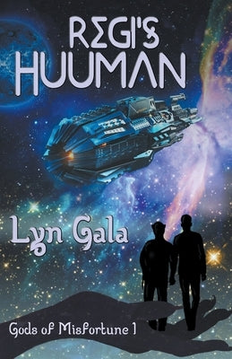 Regi's Huuman by Gala, Lyn