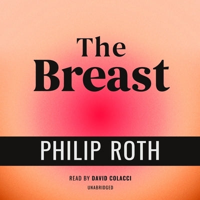The Breast by Roth, Philip