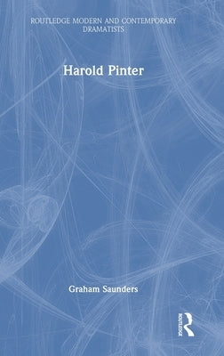 Harold Pinter by Saunders, Graham