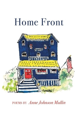 Home Front by Mullin, Anne Johnson