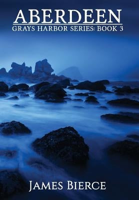 Aberdeen by Bierce, James