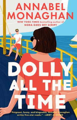 Dolly All the Time by Monaghan, Annabel