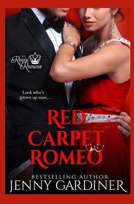 Red Carpet Romeo by Gardiner, Jenny