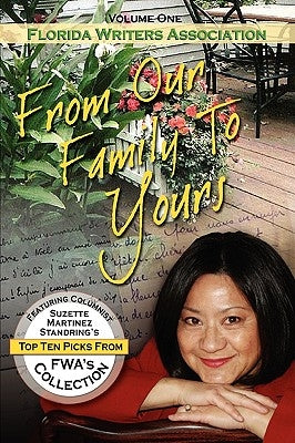 From Our Family to Yours: Florida Writers Association by Association, Florida Writers