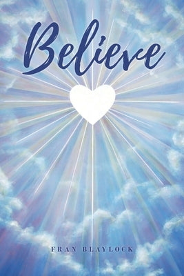 Believe by Blaylock, Fran