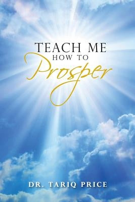 Teach Me How To Prosper by Price, Tariq