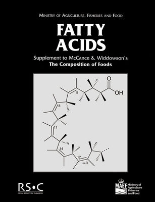 Fatty Acids: Supplement to the Composition of Foods by McClance, R.