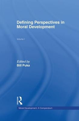 Defining Perspectives in Moral Development by Puka, Bill