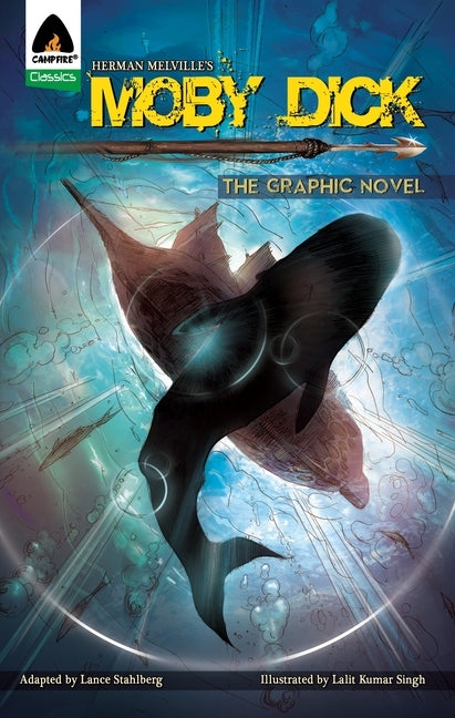 Moby Dick: The Graphic Novel by Melville, Herman