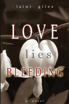 Love Lies Bleeding by Giles, Laini