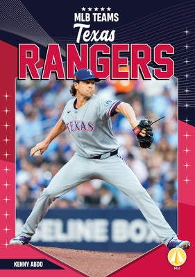 Texas Rangers by Abdo, Kenny