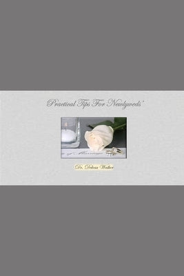 Practical Tips For Newlyweds' by Walker, Delicia
