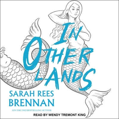 In Other Lands by Brennan, Sarah Rees