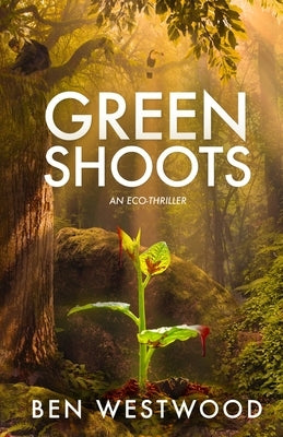 Green Shoots by Westwood, Ben