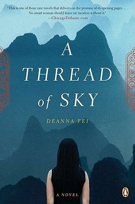 A Thread of Sky by Fei, Deanna