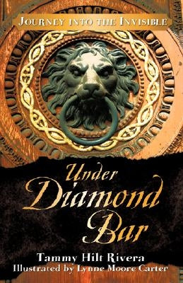 Under Diamond Bar by Rivera, Tammy Hilt