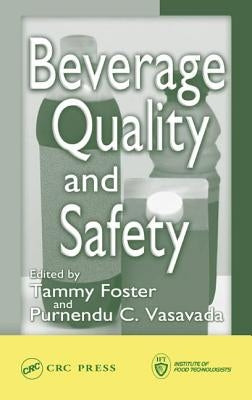 Beverage Quality and Safety by Foster, Tammy