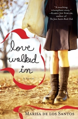 Love Walked in by De Los Santos, Marisa