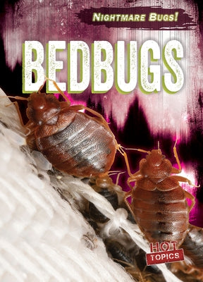 Bedbugs by Humphrey, Natalie