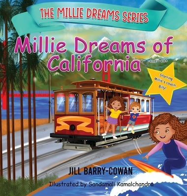 Millie Dreams of California by Barry-Cowan, Jill