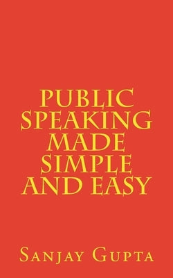 Public Speaking Made Simple and Easy by Amelia