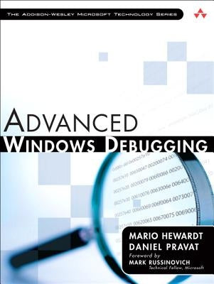 Advanced Windows Debugging by Hewardt, Mario