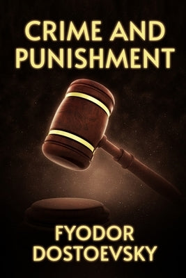 Crime and Punishment Paperback by Dostoyevsky, Fyodor