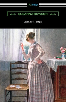 Charlotte Temple by Rowson, Susanna